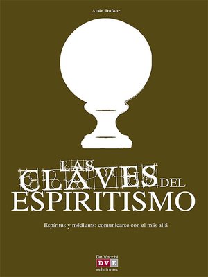 cover image of Las claves del espiritismo